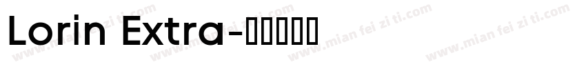 Lorin Extra字体转换